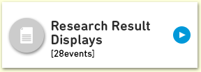 Research Result Displays[28events]